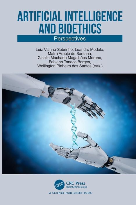 "ARTIFICIAL INTELLIGENCE AND BIOETHICS" steht oben, zwei Roboterarme halten eine DNA-Doppelhelix vor blauem Hintergrund.