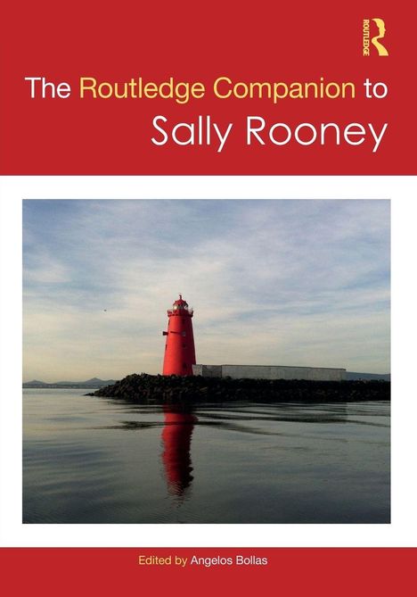 Titel: "The Routledge Companion to Sally Rooney". Ein roter Leuchtturm spiegelt sich im Wasser wider.