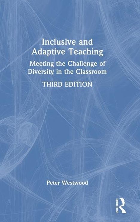 Peter Westwood: Inclusive and Adaptive Teaching, Buch