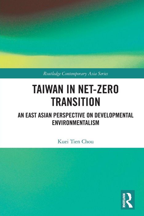 „Taiwan in Net-Zero Transition“ von Kuei Tien Chou. Einfache, stilisierte Gestaltung mit türkisfarbenem Hintergrund.