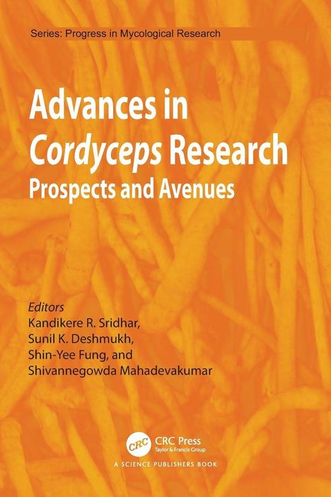 "Advances in Cordyceps Research: Prospects and Avenues." Orange Hintergrund mit Pilzabbildung, Logo von CRC Press.