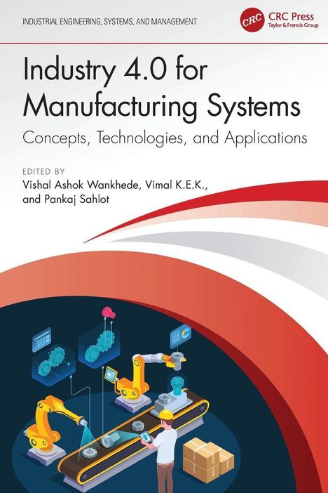 Titel: Industry 4.0 for Manufacturing Systems. Illustration von Robotern an einem Fließband mit einem Arbeiter.