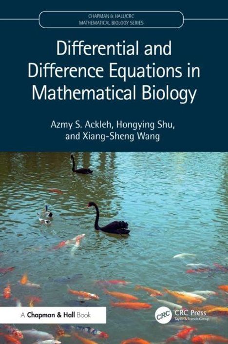 „Differential and Difference Equations in Mathematical Biology“ von Ackleh, Shu, Wang. Schwäne und Fische im Wasser.