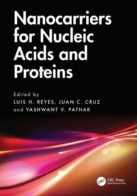 "Nanocarriers for Nucleic Acids and Proteins" oben in großen weißen Buchstaben, mit einem abstrakten Farbverlauf im Hintergrund.