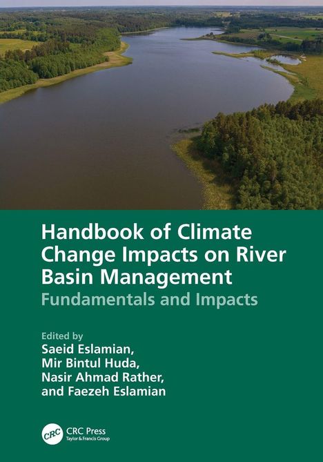 Titel: Handbook of Climate Change Impacts on River Basin Management. Luftaufnahme eines Flusses mit umliegenden Wäldern.