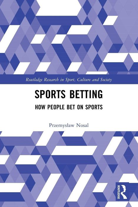 Text: "Sports Betting: How People Bet on Sports" von Przemysław Nosal. Blau-weiße, geometrische Muster.