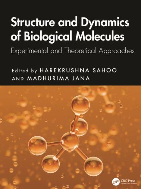 „Structure and Dynamics of Biological Molecules“; Molekül-Illustration in Orange-Braun.