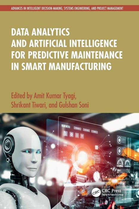 Text: "Data Analytics and Artificial Intelligence for Predictive Maintenance in Smart Manufacturing." Ein Roboter mit Bildschirm.