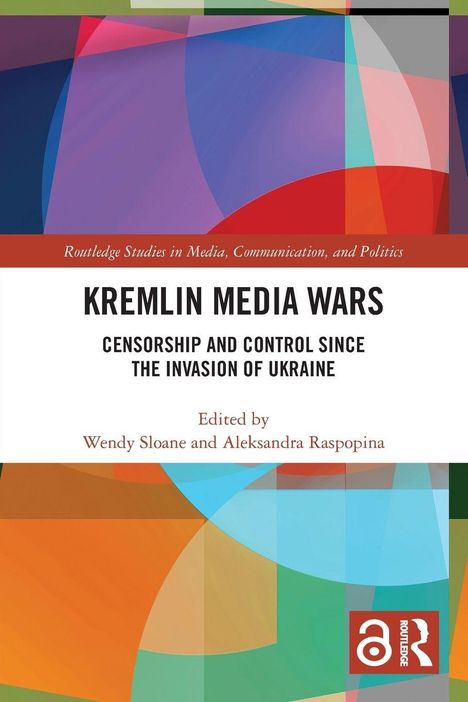 „Kremlin Media Wars“, bunte geometrische Formen, Routledge Logo unten rechts.