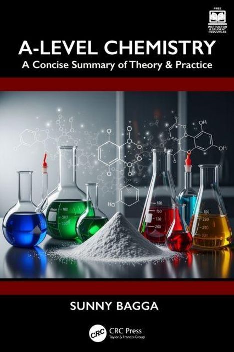 "A-LEVEL CHEMISTRY: A Concise Summary of Theory & Practice. Bechergläser mit farbigen Flüssigkeiten und ein weißer Pulverhaufen."