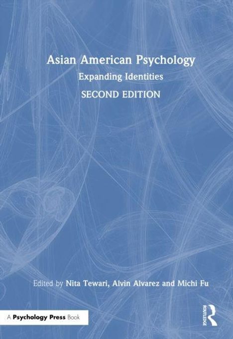 "Asian American Psychology: Expanding Identities, SECOND EDITION" steht im Zentrum. Autorennamen und Verlagslogos sind auch sichtbar.