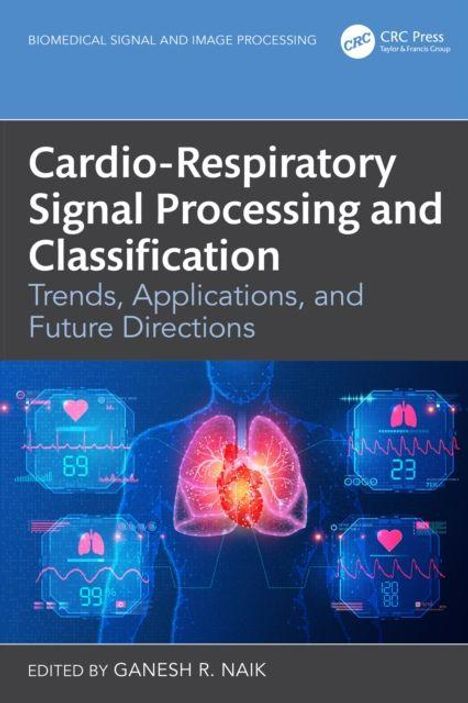 Text: "Cardio-Respiratory Signal Processing and Classification: Trends, Applications, and Future Directions." Illustration eines menschlichen Torsos mit Herz und Lunge.