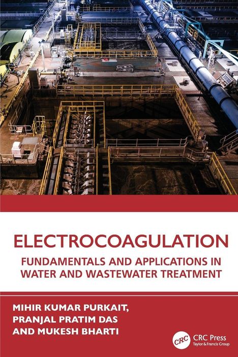 Titel: "Electrocoagulation: Fundamentals and Applications in Water and Wastewater Treatment". Bild einer industriellen Anlage.
