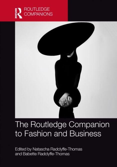 "The Routledge Companion to Fashion and Business" zeigt eine Person in schwarzem Outfit mit großem Hut.