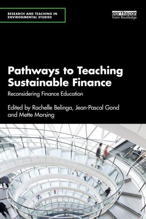 „Pathways to Teaching Sustainable Finance“. Spindeltreppe in modernem Gebäude, Menschen steigen die Stufen hinab.