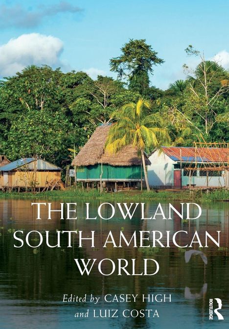 "The Lowland South American World" steht groß auf einer ländlichen Szene mit Hütten, Palmen und Wasser.