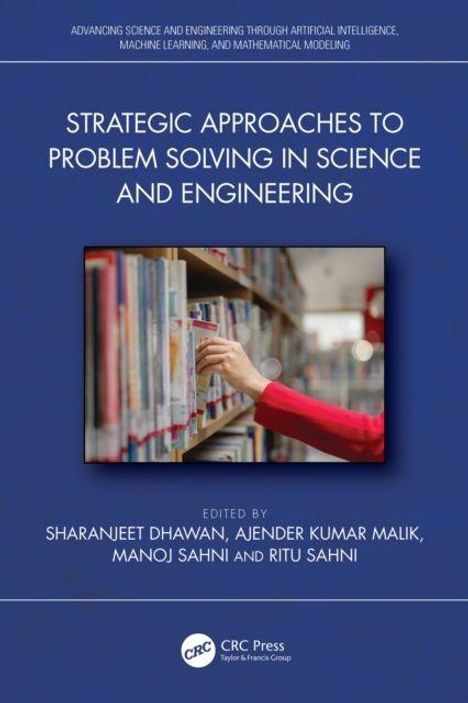 "Strategic Approaches to Problem Solving in Science and Engineering", ein Buchcover mit einem Regal voller Bücher und einer Person in rotem Ärmel, die eins greift.