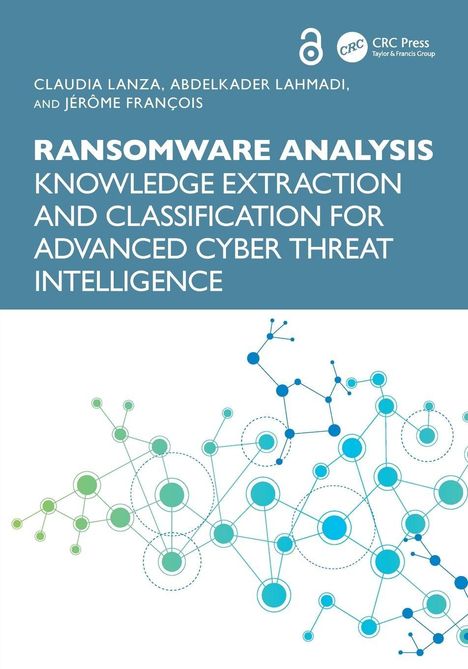 "Ransomware Analysis: Knowledge Extraction and Classification for Advanced Cyber Threat Intelligence." Abstrakte Netzgrafik.