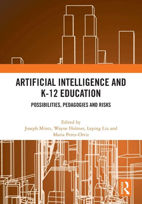 Titel: "ARTIFICIAL INTELLIGENCE AND K-12 EDUCATION". Moderne, stilisierte Gebäudekonturen in orange und weiß.