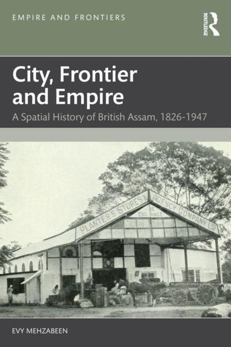 "City, Frontier and Empire"; Gebäude mit Schrift "Planter's Stores Agency Company Ltd." umgeben von Bäumen.