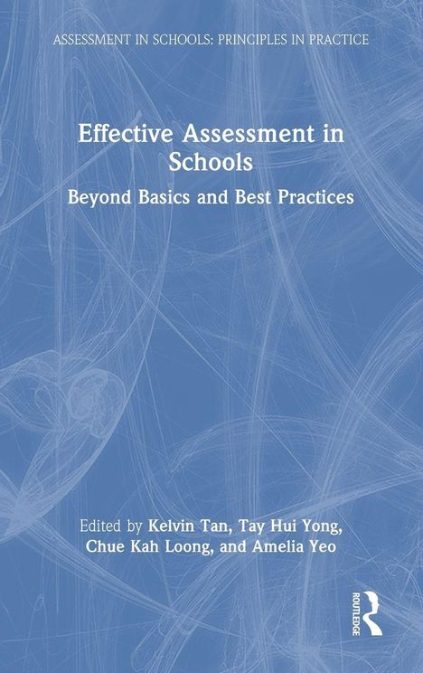 "Effective Assessment in Schools: Beyond Basics and Best Practices" in weißer Schrift auf blauem Hintergrund. Links unten ein Logo.