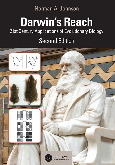 "Darwin's Reach", "21st Century Applications of Evolutionary Biology", "Second Edition". Darwin-Statue, wissenschaftliche Diagramme.