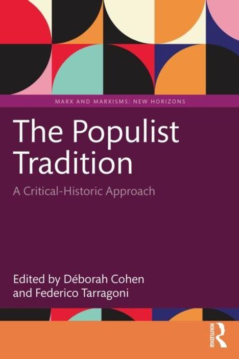 Oben steht "MARX AND MARXISMS: NEW HORIZONS", darunter "The Populist Tradition", ein buntes geometrisches Design.