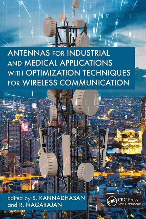 Titel: "Antennas for Industrial and Medical Applications...". Große Antenne vor nächtlicher Stadt mit Datenüberlagerung.