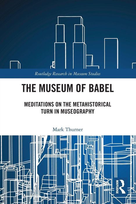 "The Museum of Babel" in großen Buchstaben. Blau-weiße abstrakte Architekturzeichnungen füllen den Hintergrund.