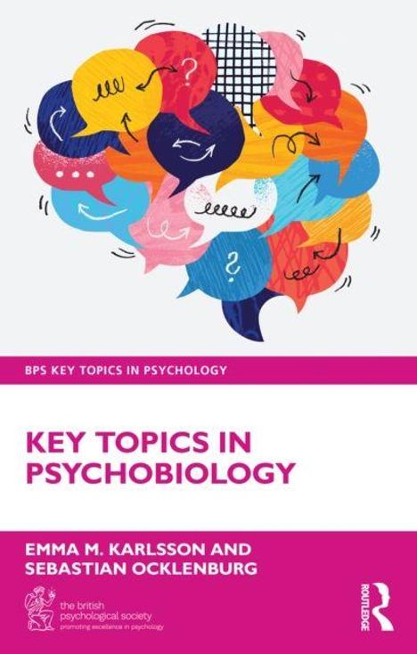 Text: "BPS Key Topics in Psychology", "KEY TOPICS IN PSYCHOBIOLOGY", "EMMA M. KARLSSON AND SEBASTIAN OCKLENBURG". Bunte Sprechblasen-Illustration.