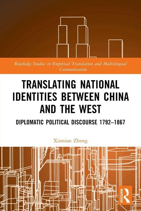 "Translating National Identities Between China and the West", darüber orangefarbene Linien auf braunem Hintergrund.
