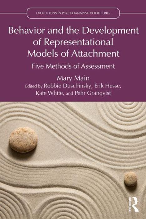 "Behavior and the Development of Representational Models of Attachment" von Mary Main. Sandrillen mit Steinen.