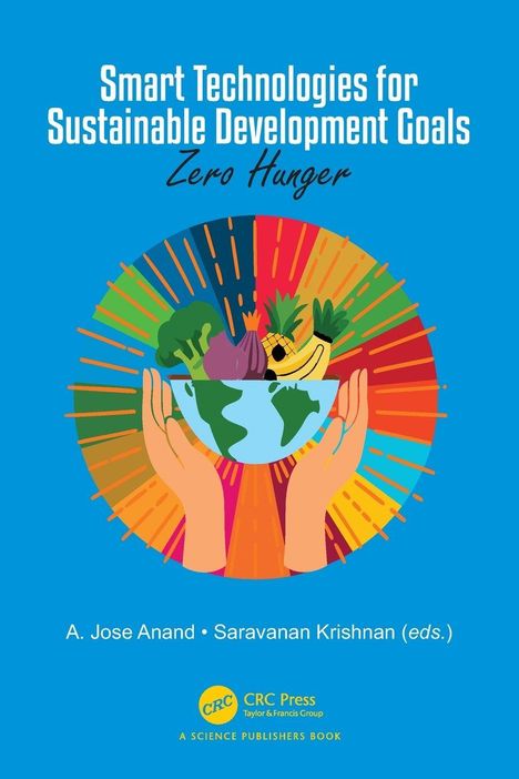 "Smart Technologies for Sustainable Development Goals: Zero Hunger". Hände halten eine Schüssel mit Gemüse.