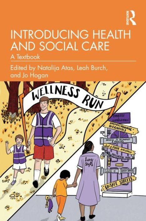 "Introducing Health and Social Care: A Textbook" von Natalija Atas. Illustration: Personen laufen unter "Wellness Run" Banner.