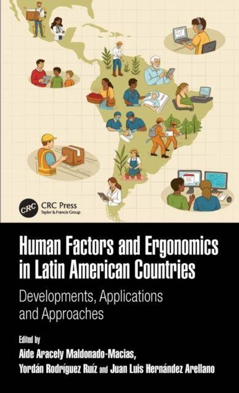 „Human Factors and Ergonomics in Latin American Countries“ steht in weißer Schrift auf schwarzem Hintergrund. Eine Illustration zeigt Menschen über eine Landkarte verteilt, die arbeiten und lernen.
