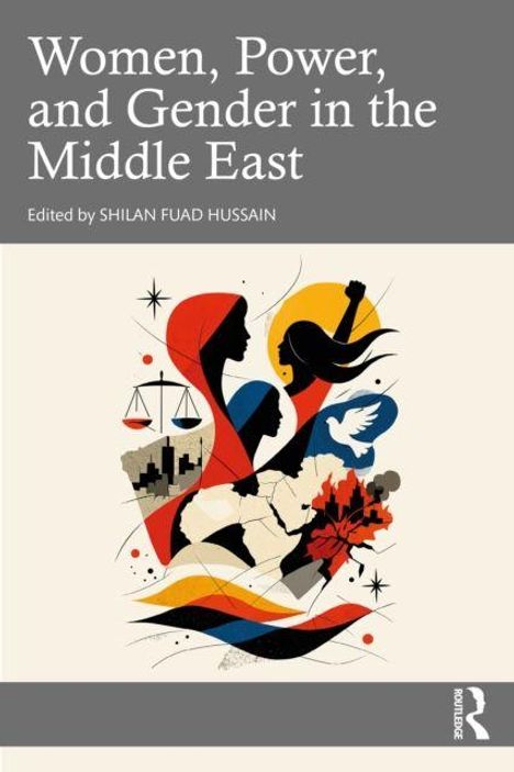 "Women, Power, and Gender in the Middle East." Illustration zeigt Silhouetten von Frauen, eine Waage und Landschaften.