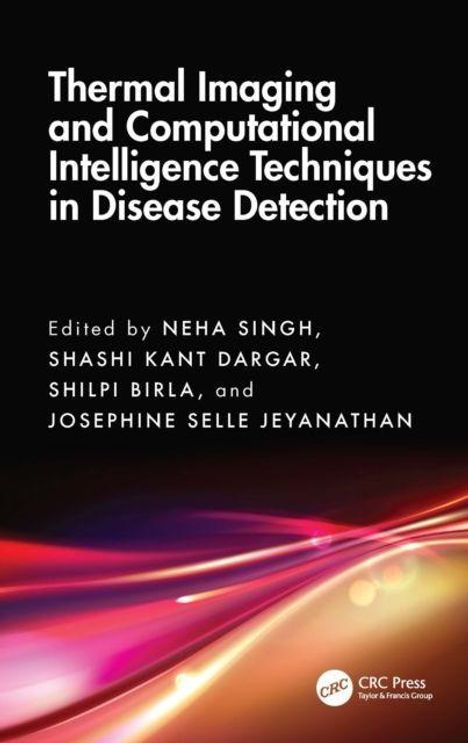 Titel: "Thermal Imaging and Computational Intelligence Techniques in Disease Detection". Herausgeber: Neha Singh u.a. Unten farbige Lichtstreifen.
