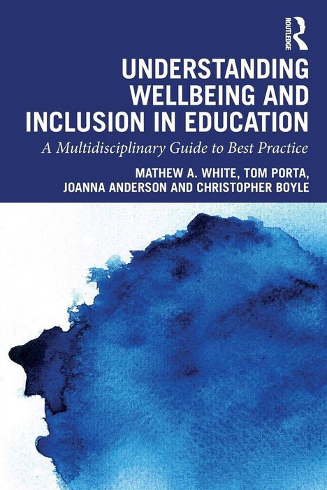 Text: "Understanding Wellbeing and Inclusion in Education." Aquarell in Blau im unteren Bereich.