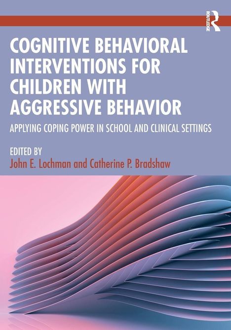 "Cognitive Behavioral Interventions for Children with Aggressive Behavior" ist der Titel. Abstrakte, wellenförmige Struktur unten.