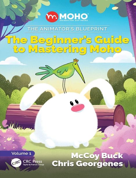 "The Beginner's Guide to Mastering Moho" in bunter Schrift, mit einem weißen Kaninchen und Vogel auf einem Baumstamm.