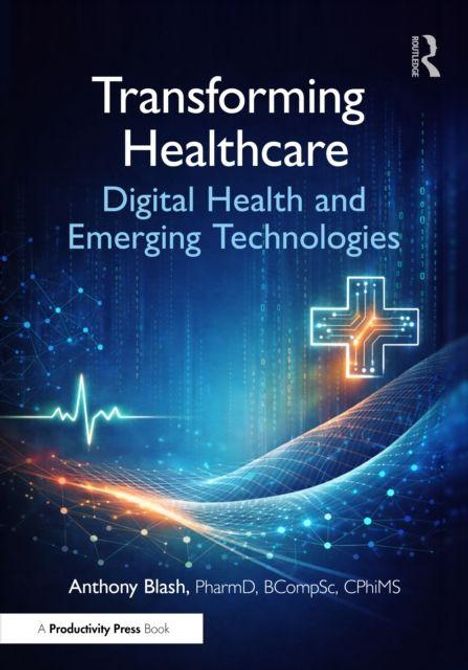 "Transforming Healthcare: Digital Health and Emerging Technologies" von Anthony Blash. Leuchtendes Kreuz und Datenströme.