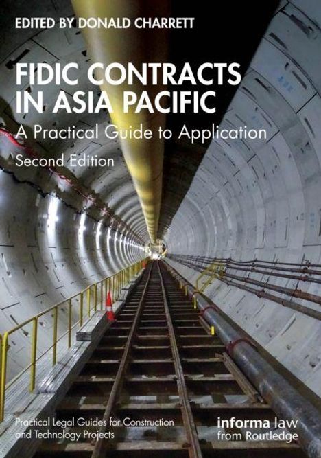 Titel: "FIDIC Contracts in Asia Pacific". Tunnelbau im Hintergrund.