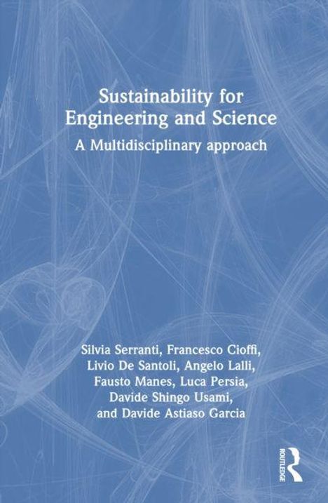 „Sustainability for Engineering and Science: A Multidisciplinary Approach“ von Silvia Serranti und anderen, blauer Hintergrund.