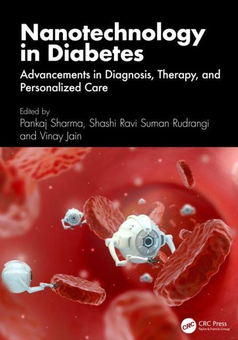 Text: "Nanotechnology in Diabetes: Advancements in Diagnosis, Therapy, and Personalized Care." Illustration: Nanobots in Blutgefäßen.
