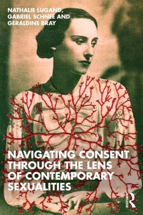 Titel: "Navigating Consent Through the Lens of Contemporary Sexualities". Frau, nostalgisch gekleidet, rote Äste als Muster.