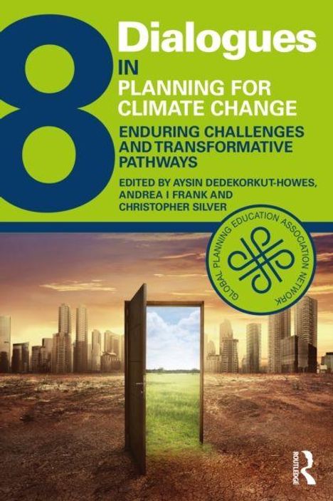 "8 Dialogues in Planning for Climate Change" auf grünem Hintergrund; Illustration einer Tür zu grüner Landschaft vor einer Stadt.