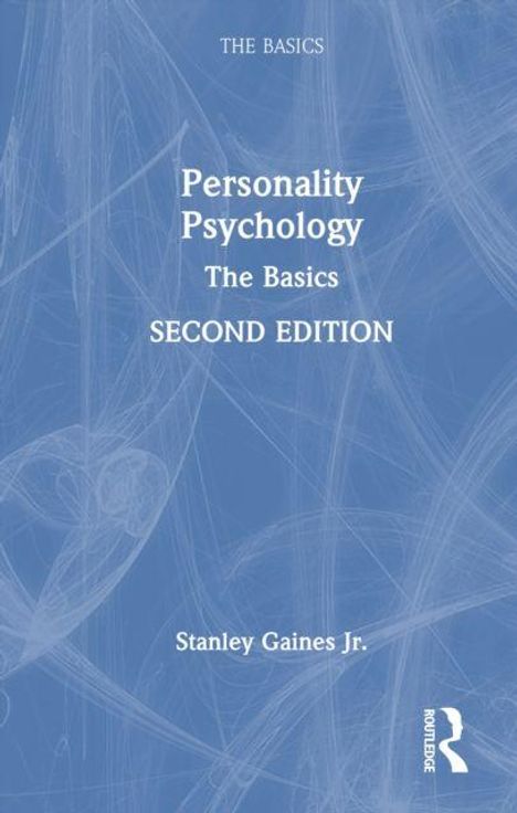 "Personality Psychology: The Basics" in Weiß auf blauem Hintergrund mit Wirbelmuster, Autor: Stanley Gaines Jr.