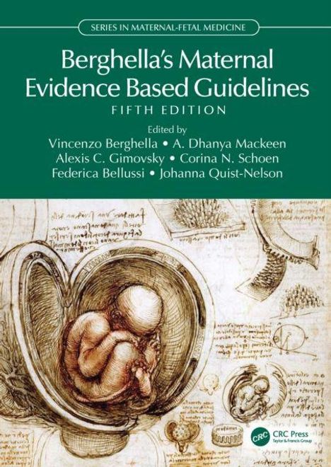 "Berghella's Maternal Evidence Based Guidelines, Fifth Edition." Illustration eines Fötus in einem anatomischen Stil.