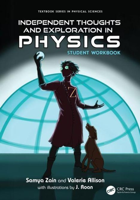 "Independent Thoughts and Exploration in Physics. Student Workbook. Illustration von Person und Hund vor globusartigem Hintergrund."