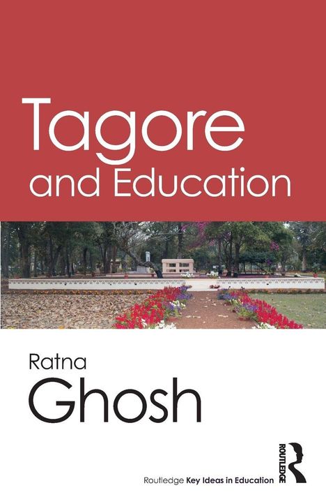 "Tagore and Education" in großem Text auf rotem Hintergrund. Darunter ein Parkbild und der Name "Ratna Ghosh".